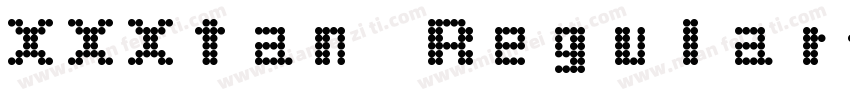 XXXtan Regular字体转换